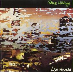 Steve Hillage : Live Herald